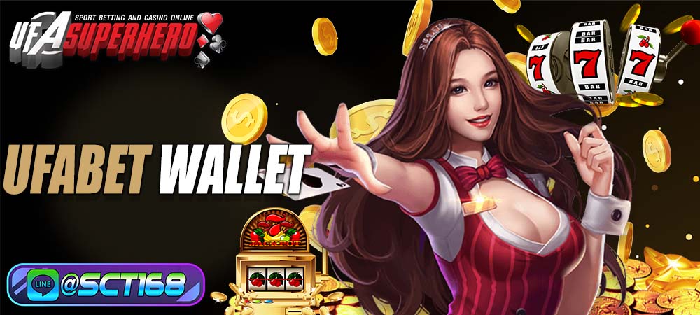 ufabet wallet